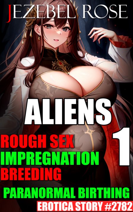 Aliens 1 cover for Jezebel Rose erotica story