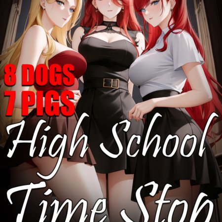 High School Time Stop 31