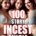 Incest Erotica 100 Story Bundle #1 Collection Series, Stories from 2023