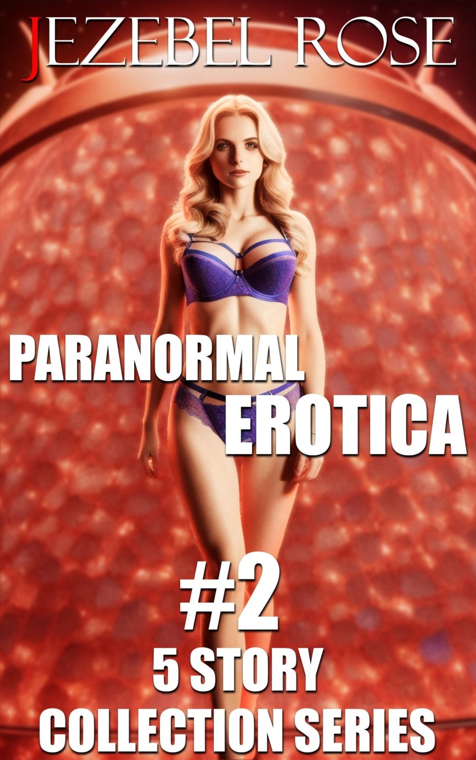 Paranormal Erotica 5 Story Bundle Collection Series #2 cover design by Jezebel Rose