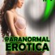 Paranormal Erotica 5 Story Bundle Demonic Sex Feature #1