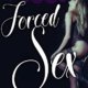 Forced Sex 10 Story Bundle by Jezebel Rose