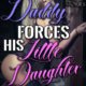 Daddy Forces His Little Daughter To Fuck Animals by Jezebel Rose