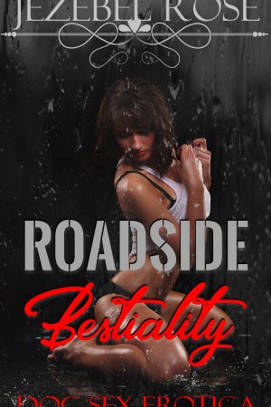 Roadside Bestiality by Jezebel Rose