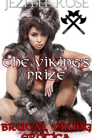 The Viking's Prize by Jezebel Rose