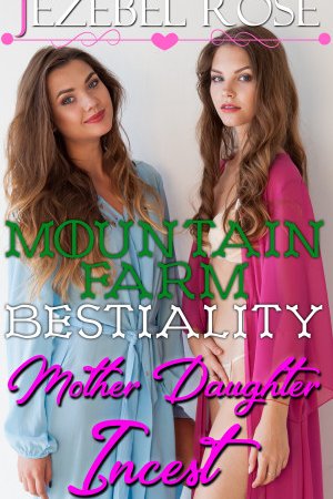 Mountain Farm Bestiality by Jezebel Rose