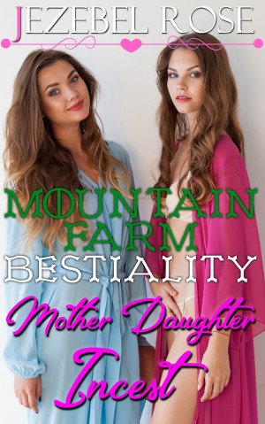 Mountain Farm Bestiality by Jezebel Rose