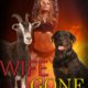 Wife Gone Wild by Jezebel Rose