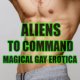 Aliens to Command by Jezebel Rose