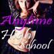 Anytime High School by Jezebel Rose