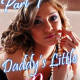 Daddy's Little Princess Part 1 by Jezebel Rose