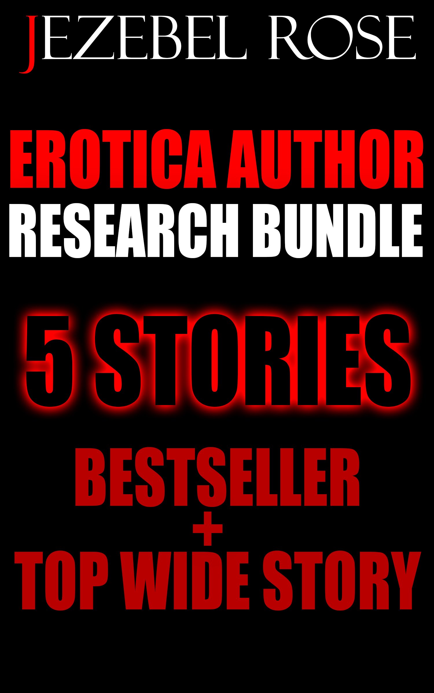 Erotica Author Research Bundle, ebooks, download, nsfw, ebook cover, jezebel rose