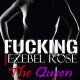 Fucking Jezebel Rose, The Queen of Darkness by Jezebel Rose