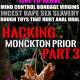 Hacking Monckton Prior Part 3 by Jezebel Rose