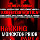 Hacking Monckton Prior Part 4 by Jezebel Rose