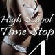 High School Time Stop 4 by Jezebel Rose