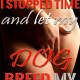 I Stopped Time and Let my Dog Breed my Daughter by Jezebel Rose