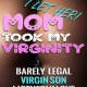 Mom Took My Virginity by Jezebel Rose