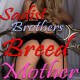 Sadist Brothers Breed Mother by Jezebel Rose