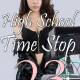 High School Time Stop 23 by Jezebel Rose