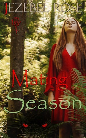 Mating Season by Jezebel Rose