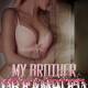 My Brother Creampied My Hot Wife by Jezebel Rose