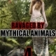 Ravaged by Mythical Animals 4 Story Bundle by Jezebel Rose