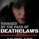 Ravaged by the Pack of DeathClaws An Ice Age Historical Erotica Story by Jezebel Rose