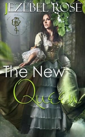 The New Queen by Jezebel Rose